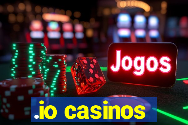 .io casinos